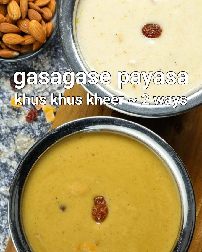 hebbars.kitcheninstagram on Pinno gasagase payasa recipe khus khus